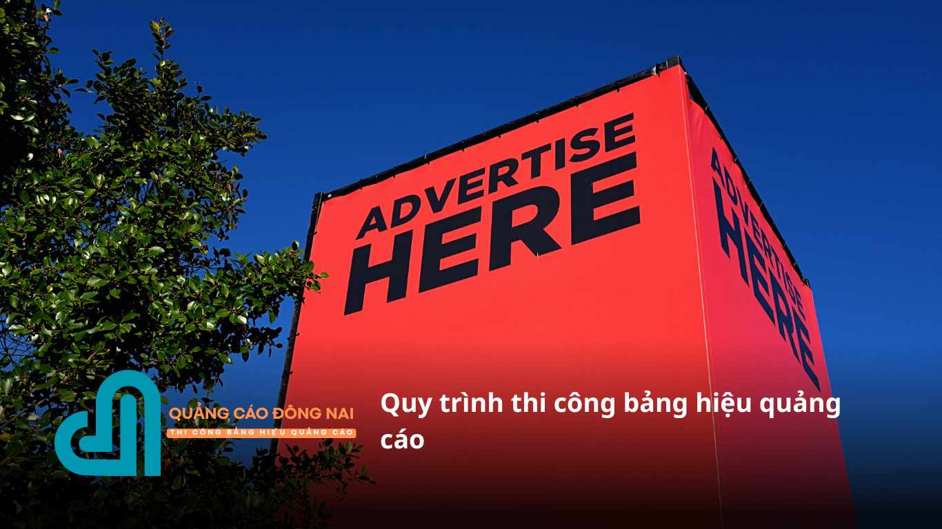 Quy trình thi công bảng hiệu quảng cáo