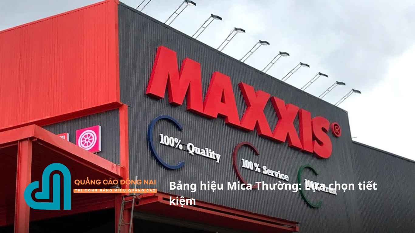Bảng hiệu Mica Thường: Lựa chọn tiết kiệm