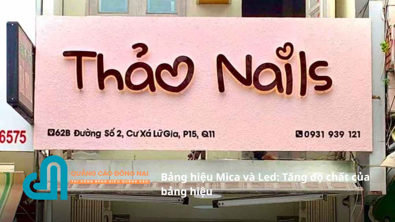 Bảng hiệu Mica và Led: Tăng độ chất của bảng hiệu